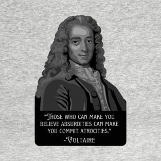 Voltaire Portrait And Quote T-Shirt